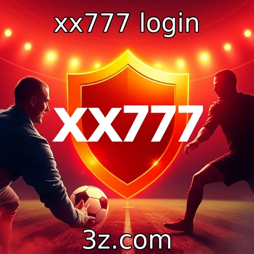 xx777 login Descubra a emoção das apostas esportivas com análise de partidas